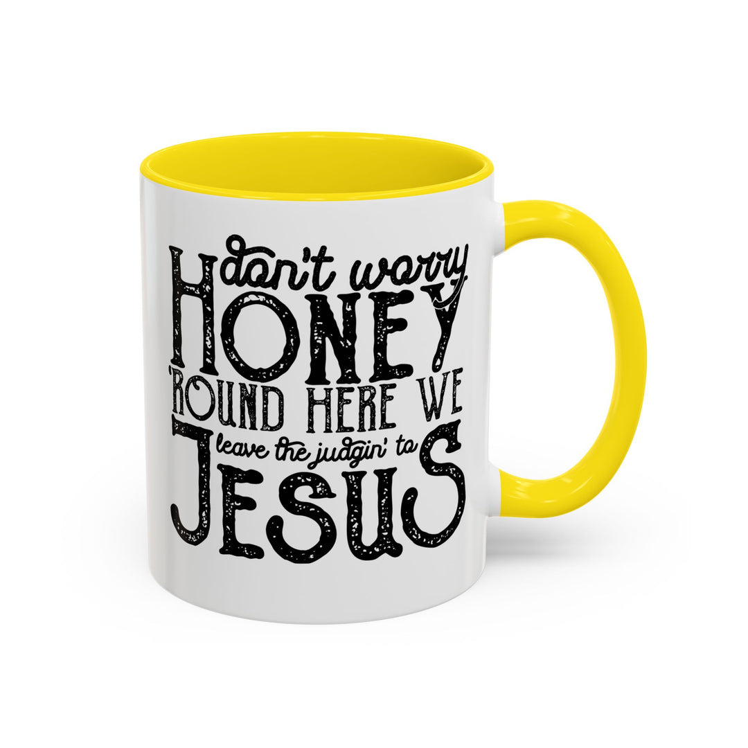 Judgin To Jesus - Accent Coffee Mug (11, 15oz)