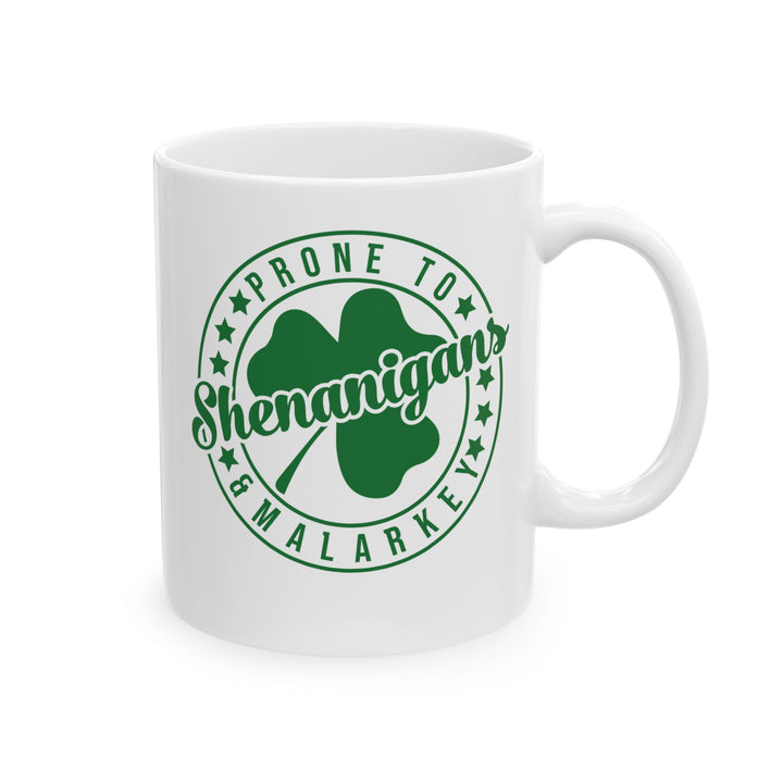Shenanigans & Malarky - Ceramic Mug, (11oz, 15oz)