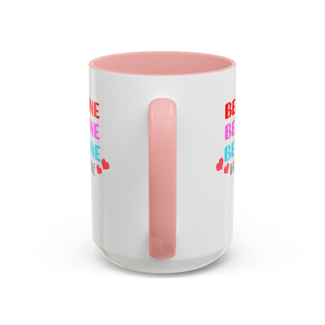 Be Mine Valentine - Accent Coffee Mug (11, 15oz)