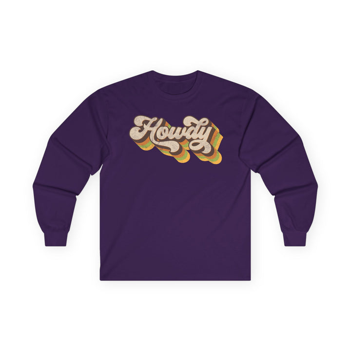 Howdy - Unisex Ultra Cotton Long Sleeve Tee
