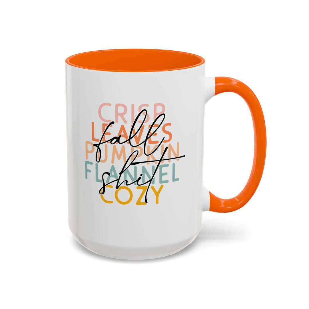 Fall Sh*t - Accent Coffee Mug (11, 15oz)