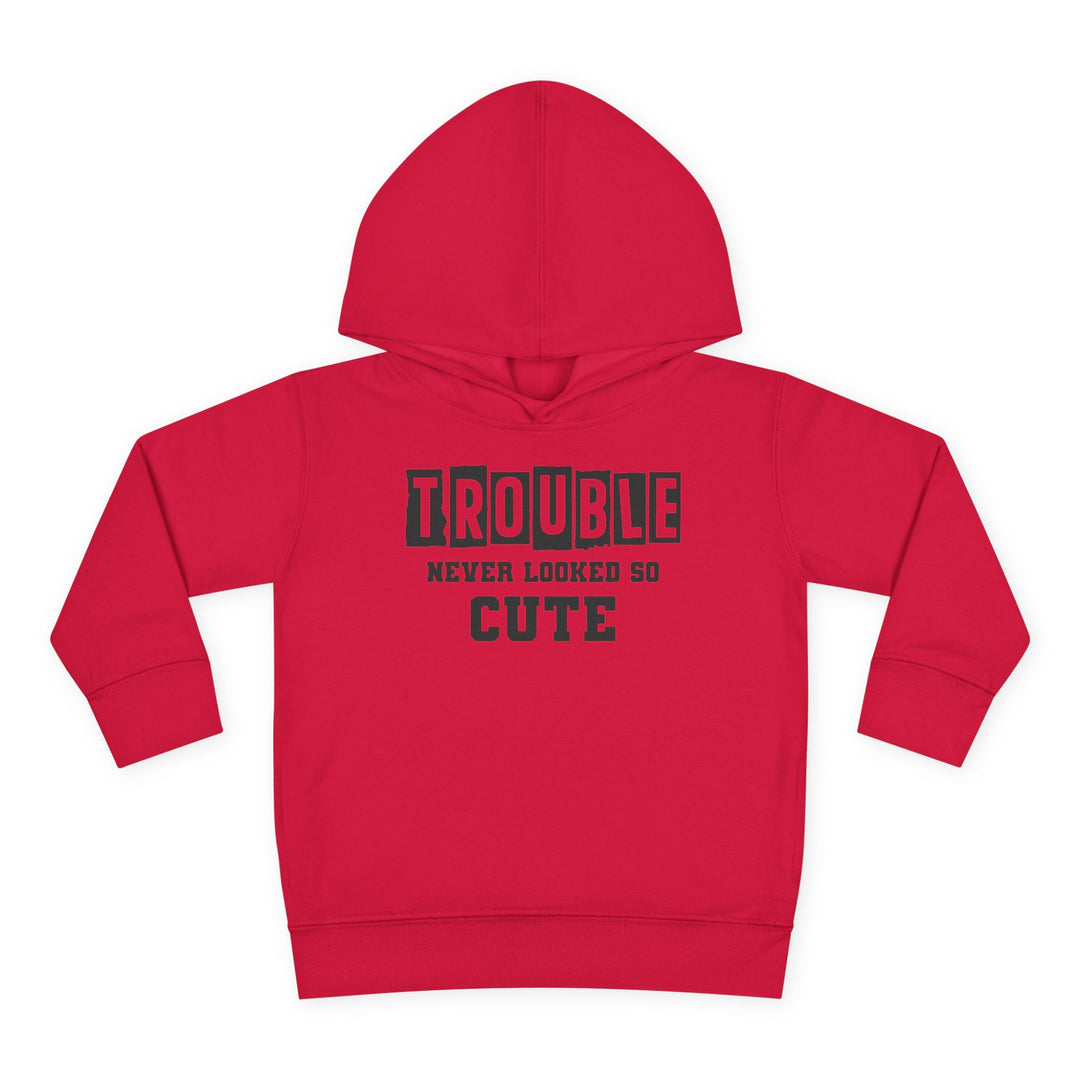 Trouble Never Looked So Cute - Toddler Pullover Fleece Hoodie