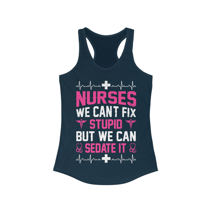 Can't Fix Stupid - Women's Ideal Racerback Tank