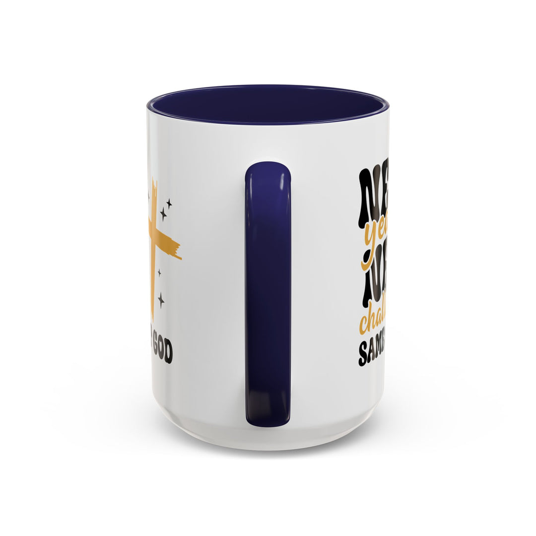 New Year Same Great God - Accent Coffee Mug (11, 15oz)