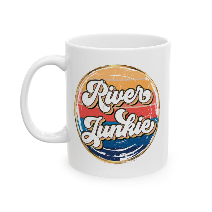 River Junkie - Ceramic Mug, (11oz, 15oz)