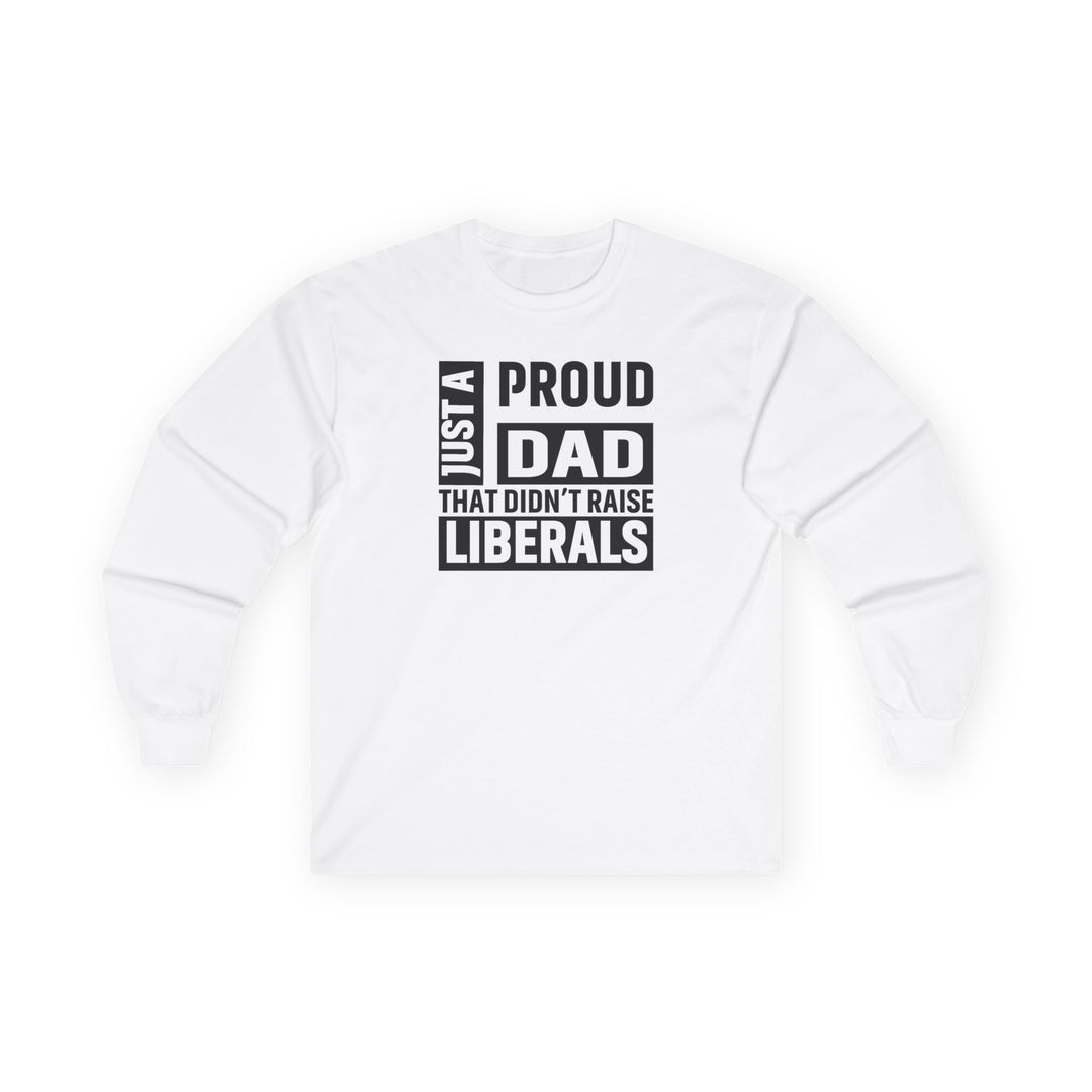 Proud Dad - Unisex Ultra Cotton Long Sleeve Tee