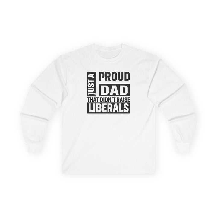 Proud Dad - Unisex Ultra Cotton Long Sleeve Tee