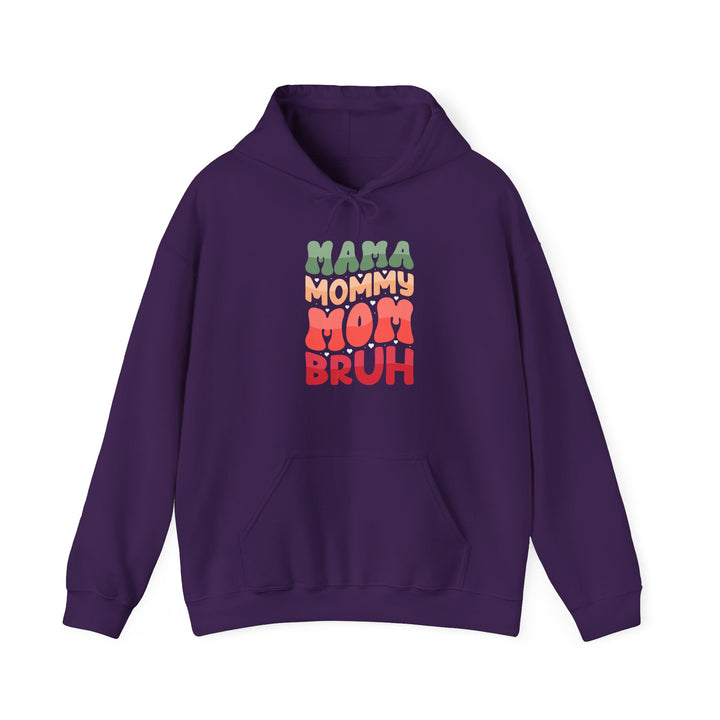 Mama Bruh  - Unisex Hoodie