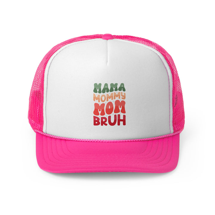 Mama Bruh - Foam Trucker Cap