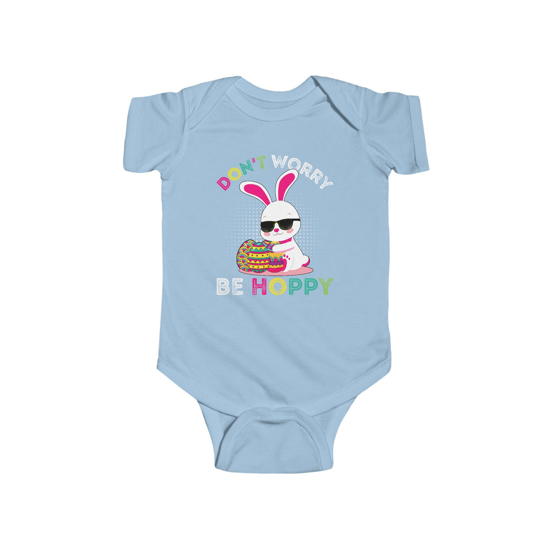 Don't Worry Be Hoppy - Infant Fine Jersey Bodysuit