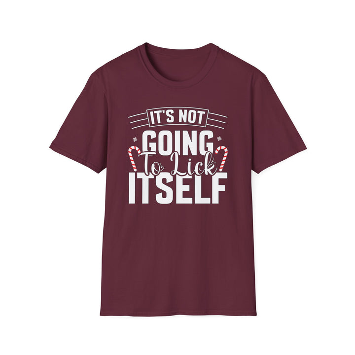 It's Not Going To Lick Itself - Unisex Softstyle T-Shirt