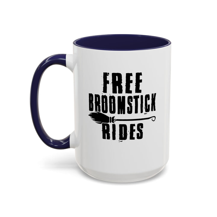 Free Broomstick Rides - Accent Coffee Mug (11, 15oz)