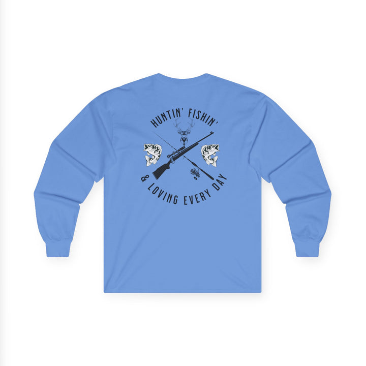 Huntin' Fishin' - Unisex Ultra Cotton Long Sleeve Tee