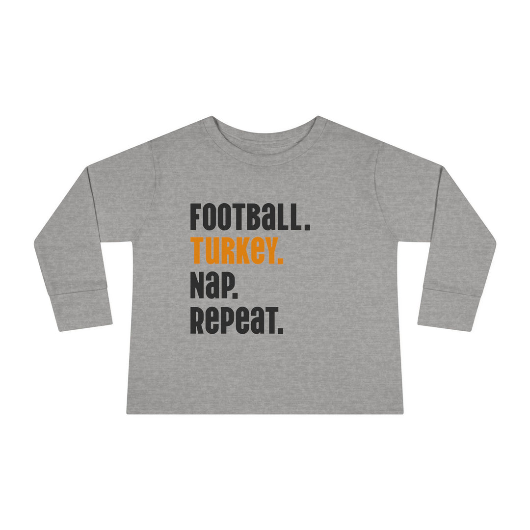Football Turkey Nap Repeat - Toddler Long Sleeve Tee