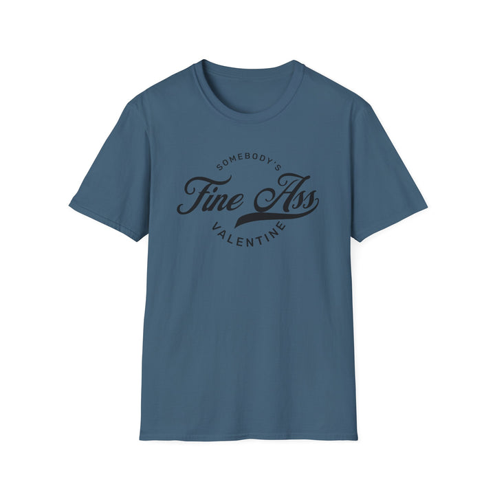 Somebody's Valentine - Unisex Softstyle T-Shirt