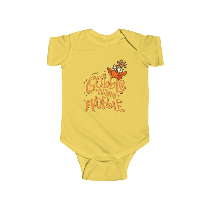 Gobble Till You Wobble - Infant Fine Jersey Bodysuit