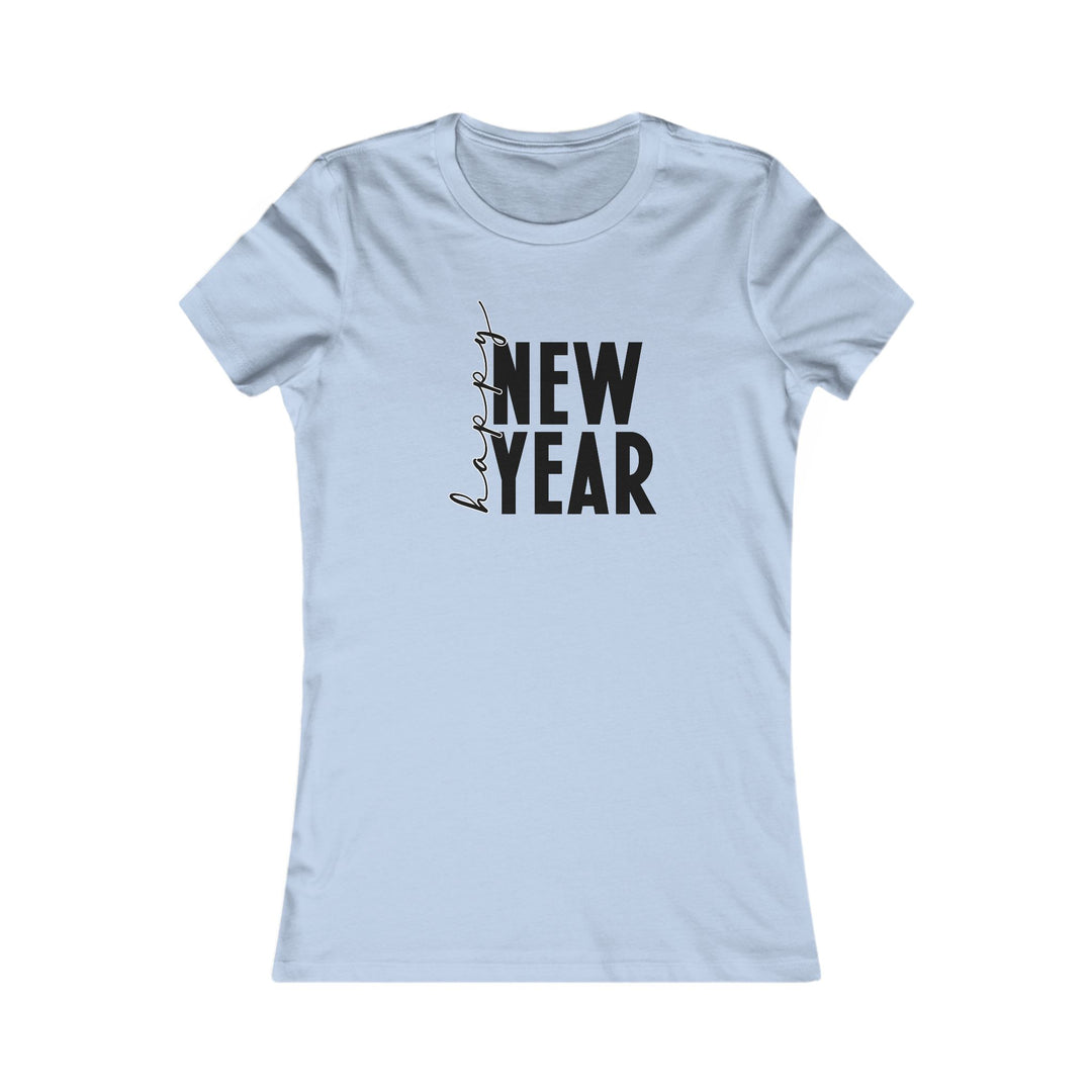 Happy New Year - Women's Favorite Tee
