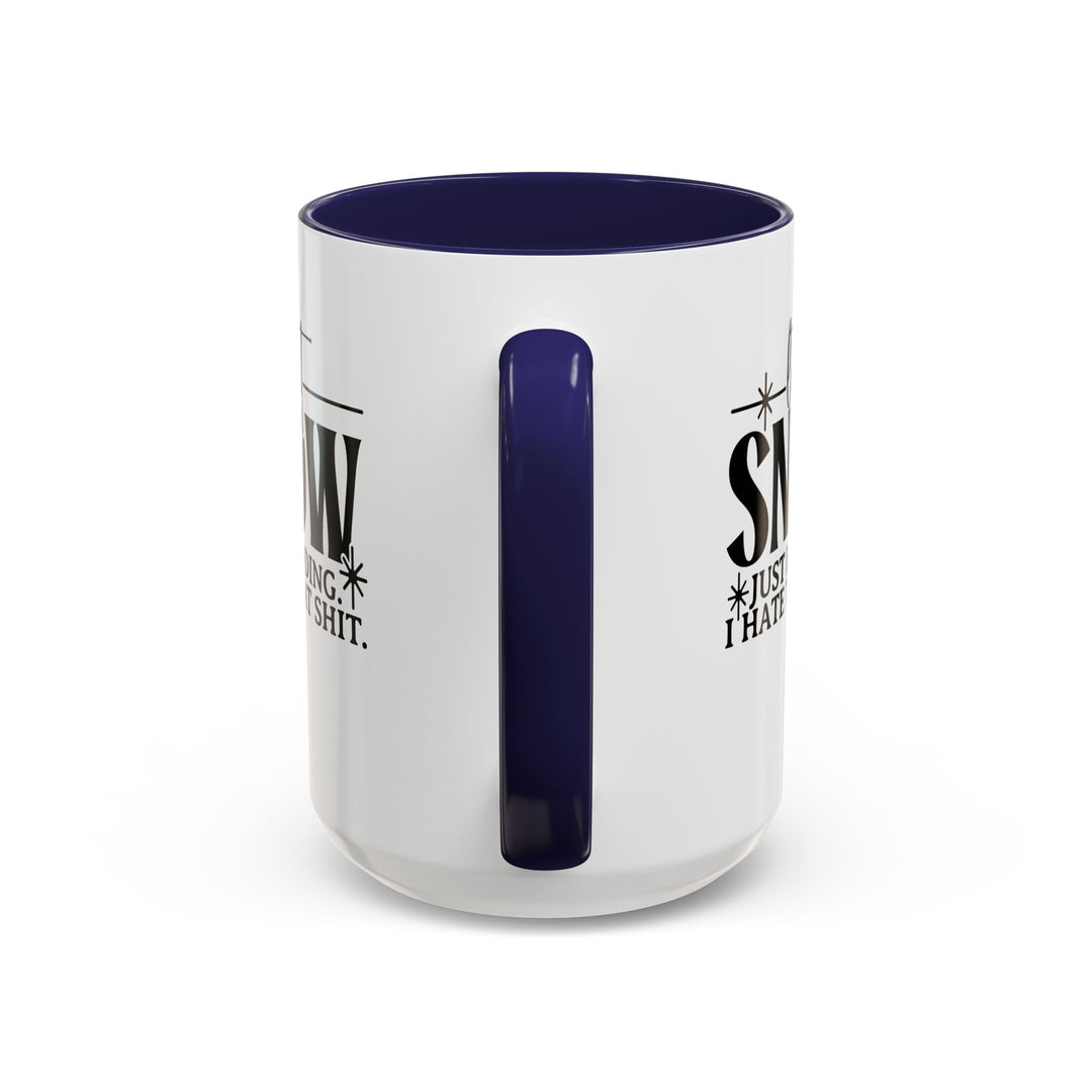 Let It Snow - Accent Coffee Mug (11, 15oz)