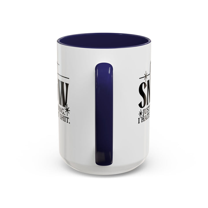 Let It Snow - Accent Coffee Mug (11, 15oz)