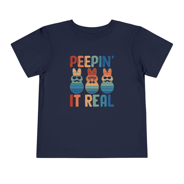 Peepin It Real - Toddler Short Sleeve Tee