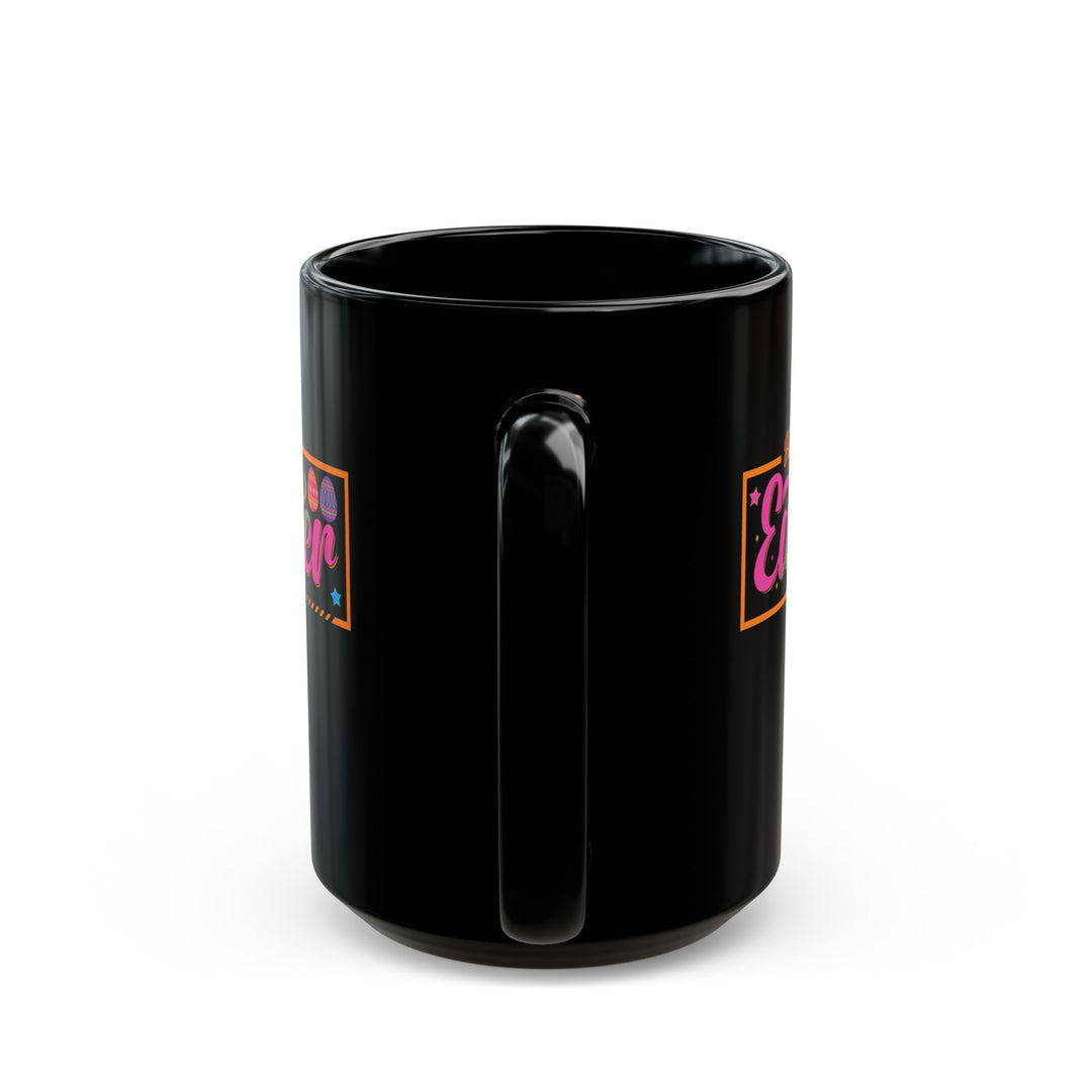Happy Easter - Black Mug (11oz, 15oz)