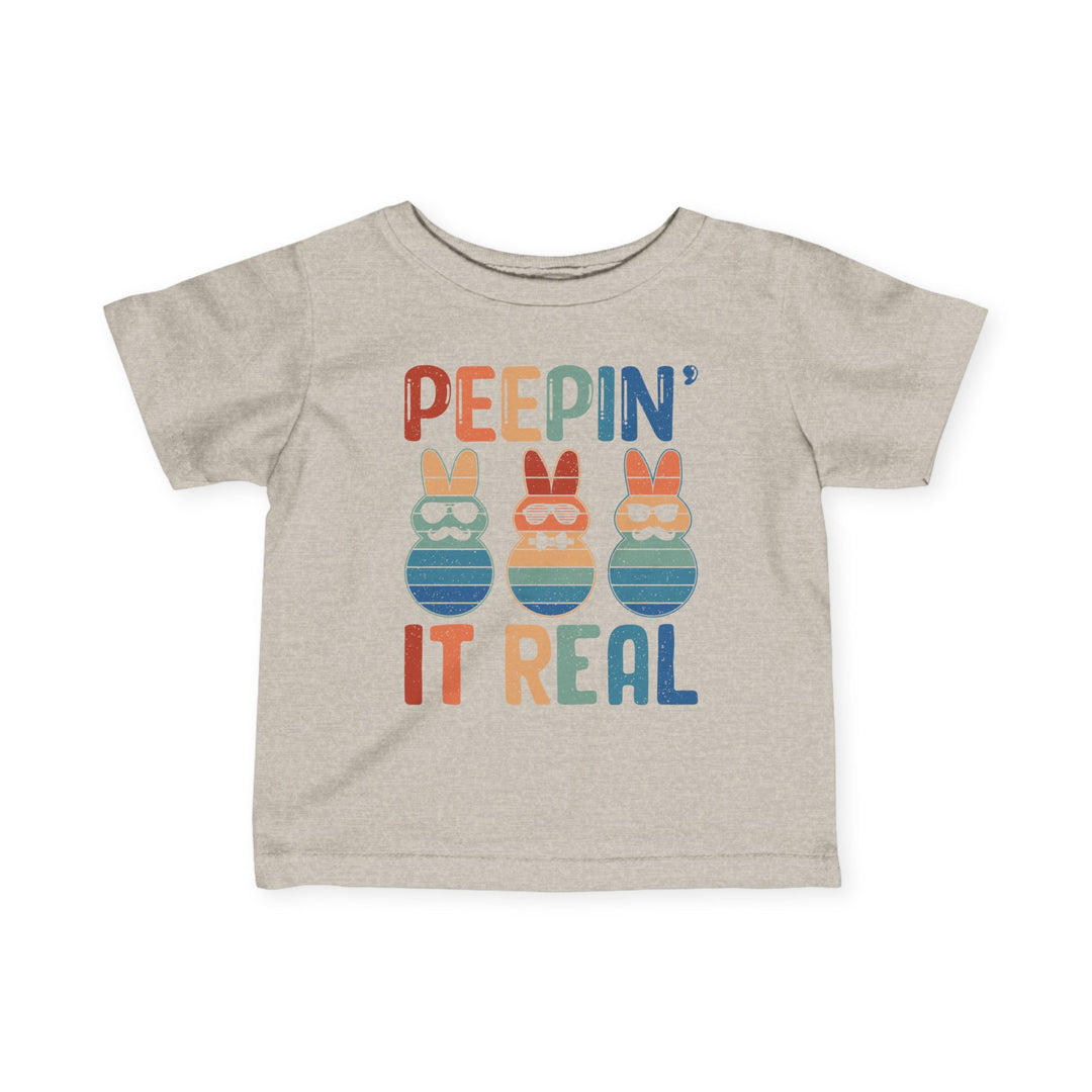 Peepin It Real - Infant Fine Jersey Tee
