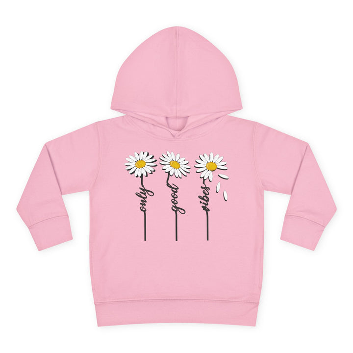 Only Good Vibes - Toddler Pullover Fleece Hoodie