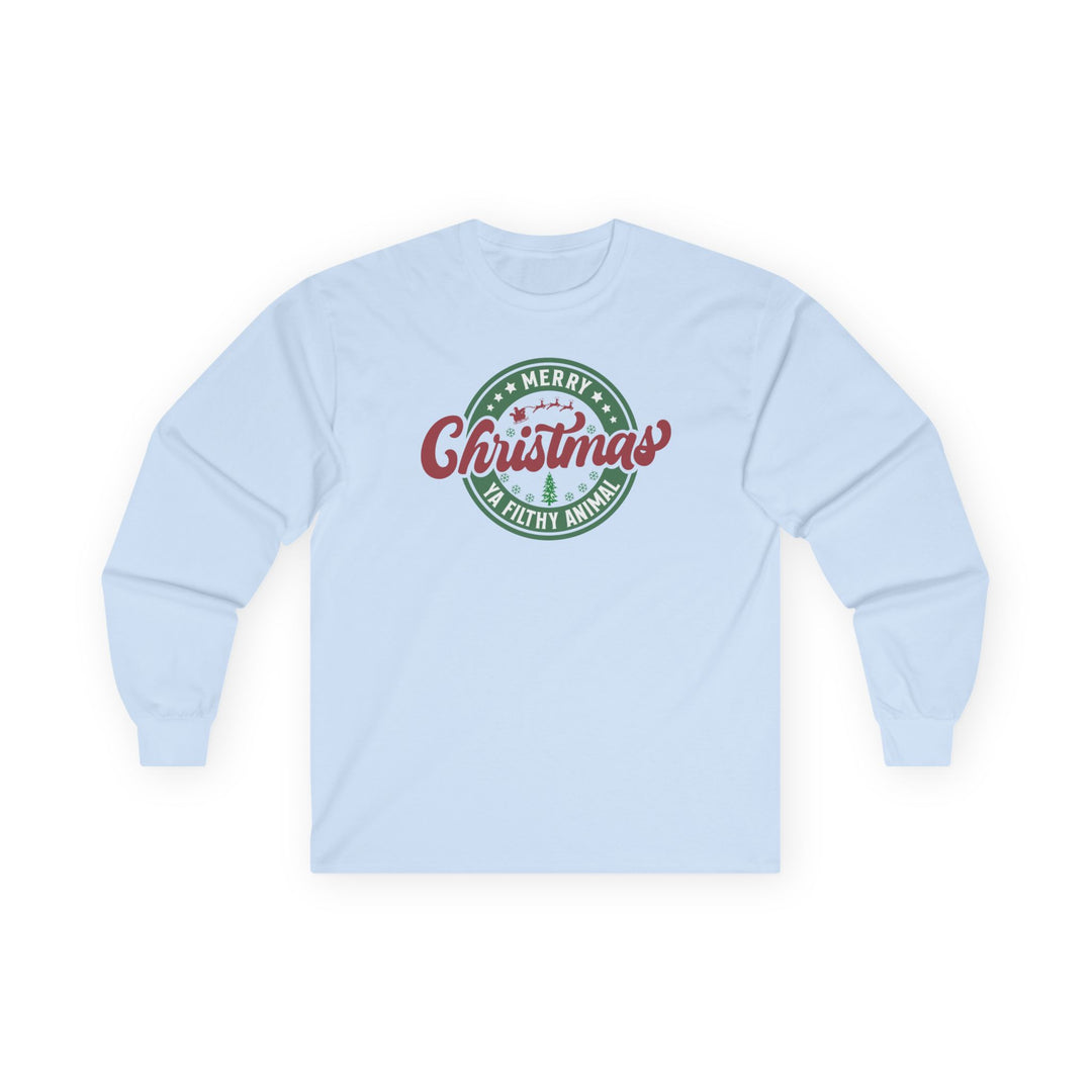 Merry Christmas Ya Filthy Animal - Unisex Ultra Cotton Long Sleeve Tee