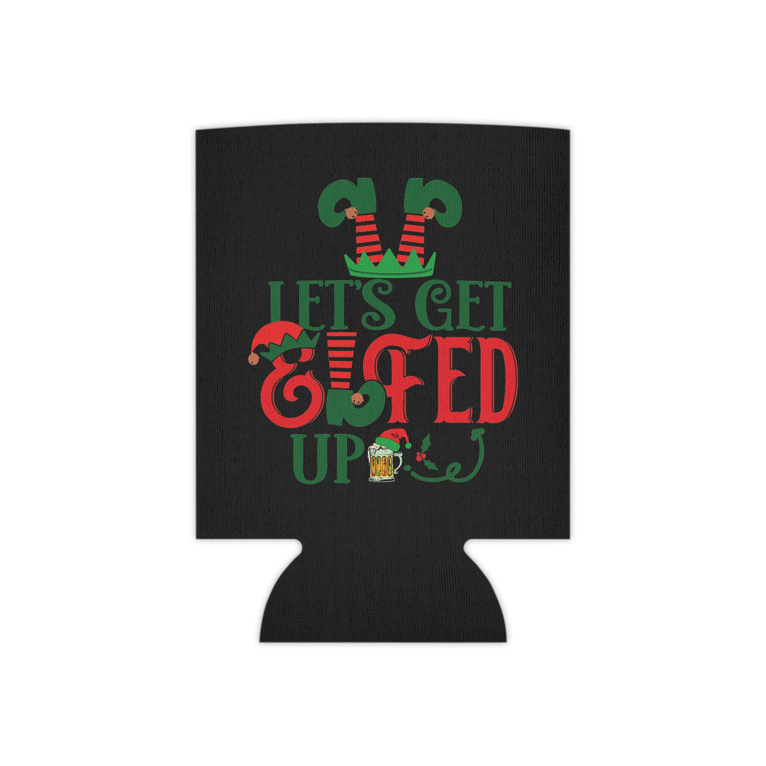 Let's Get Elfed Up - Can Cooler