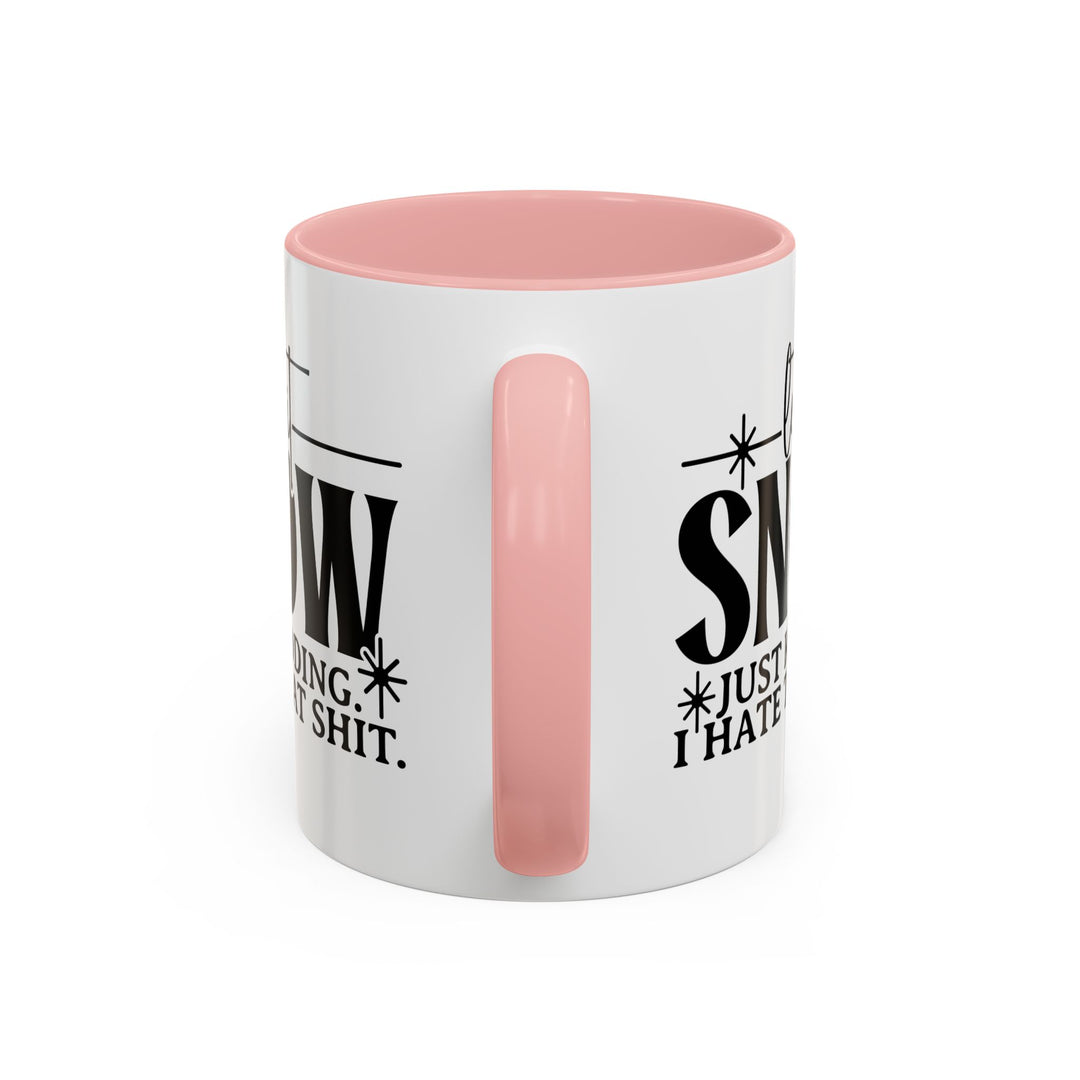 Let It Snow - Accent Coffee Mug (11, 15oz)