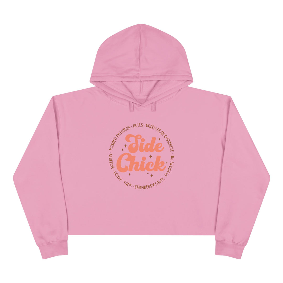 Side Chick - Crop Hoodie