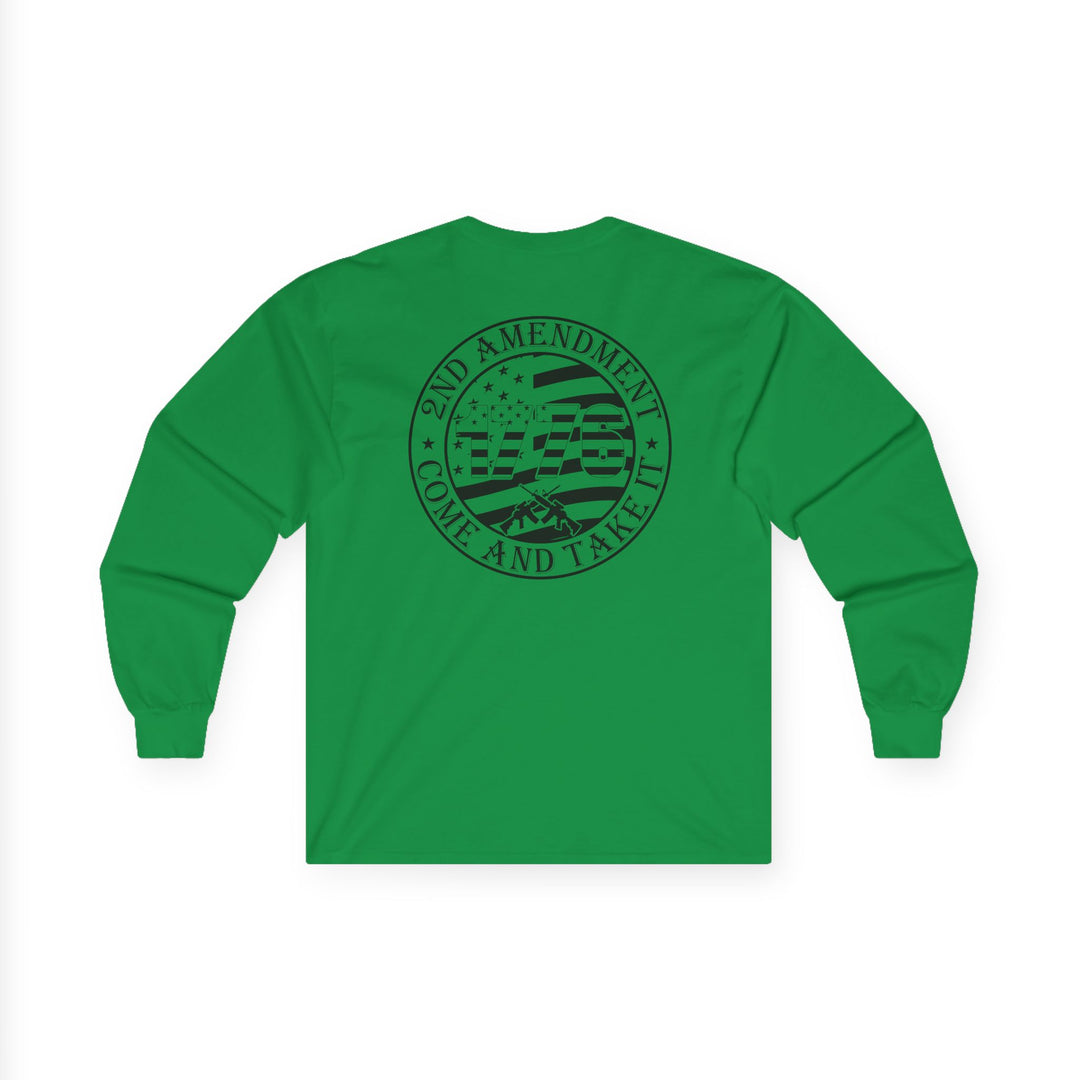 Come And Take It - Unisex Ultra Cotton Long Sleeve Tee