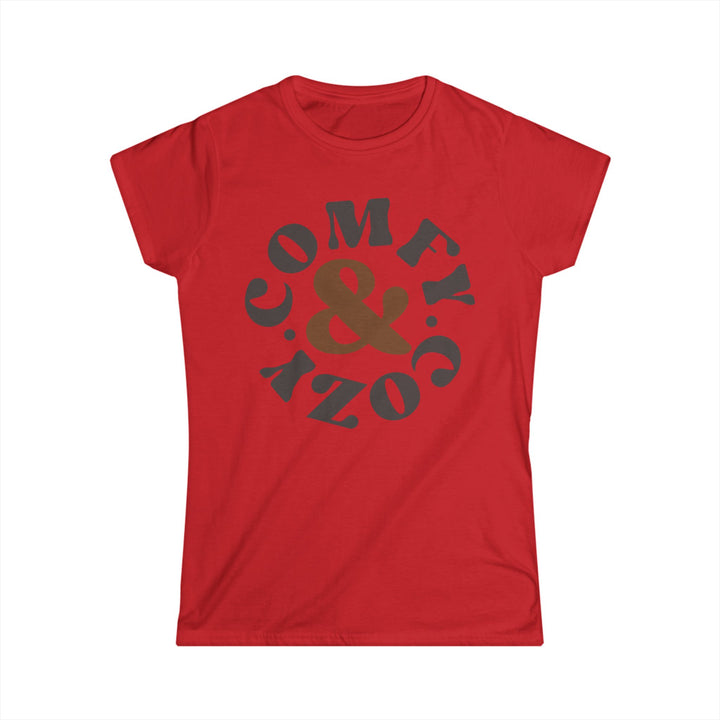 Comfy & Cozy - Women's Softstyle Tee