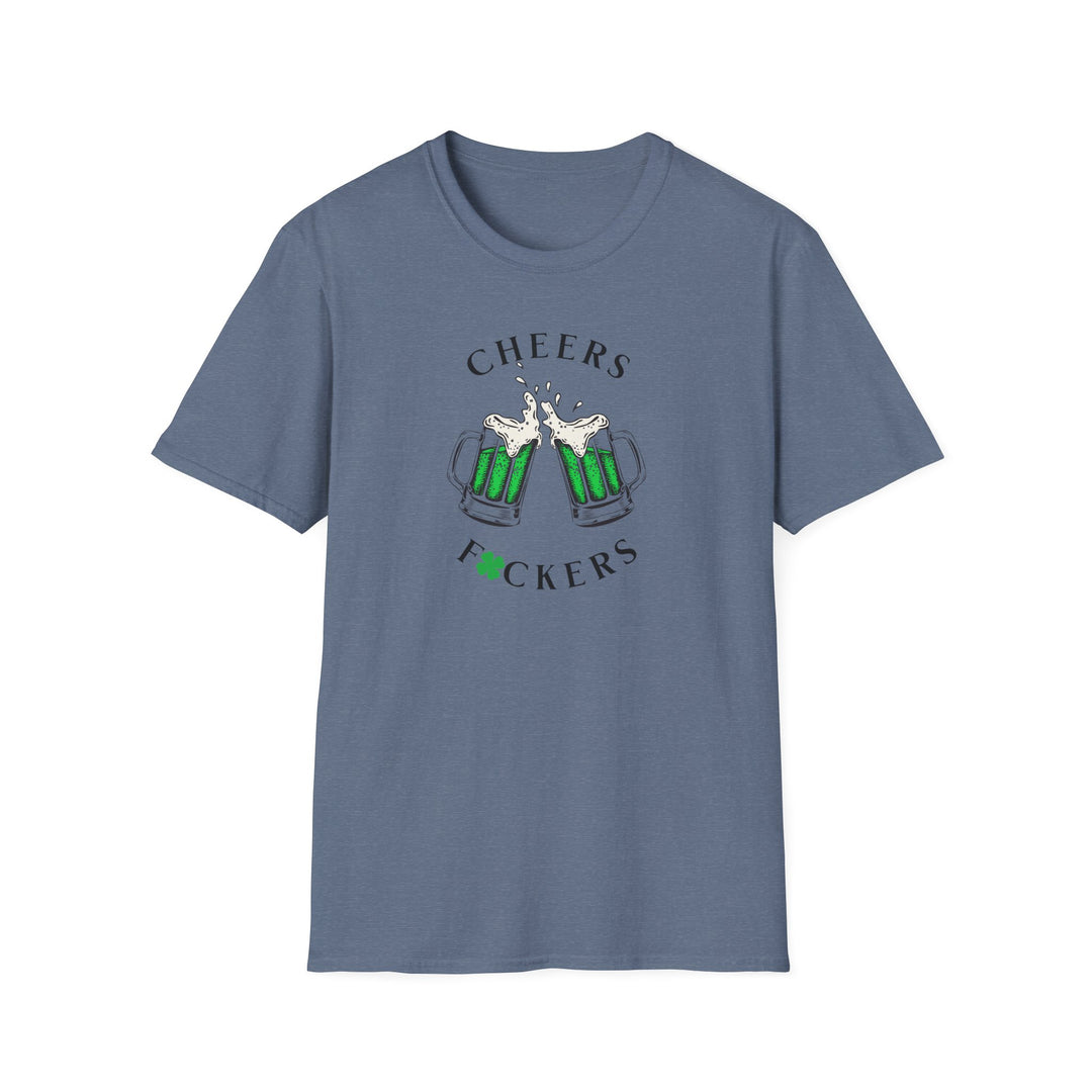 Cheers F*ckers - Unisex Softstyle T-Shirt