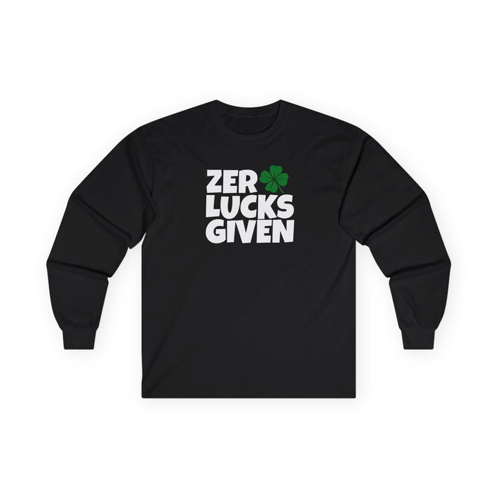 Zero Lucks Given - Unisex Ultra Cotton Long Sleeve Tee
