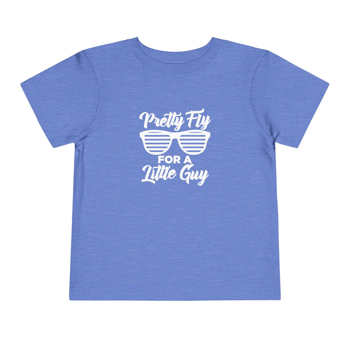 Pretty Fly For A Little Guy - Toddler Short Sleeve Tee