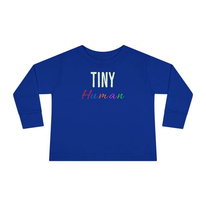 Tiny Human - Toddler Long Sleeve Tee