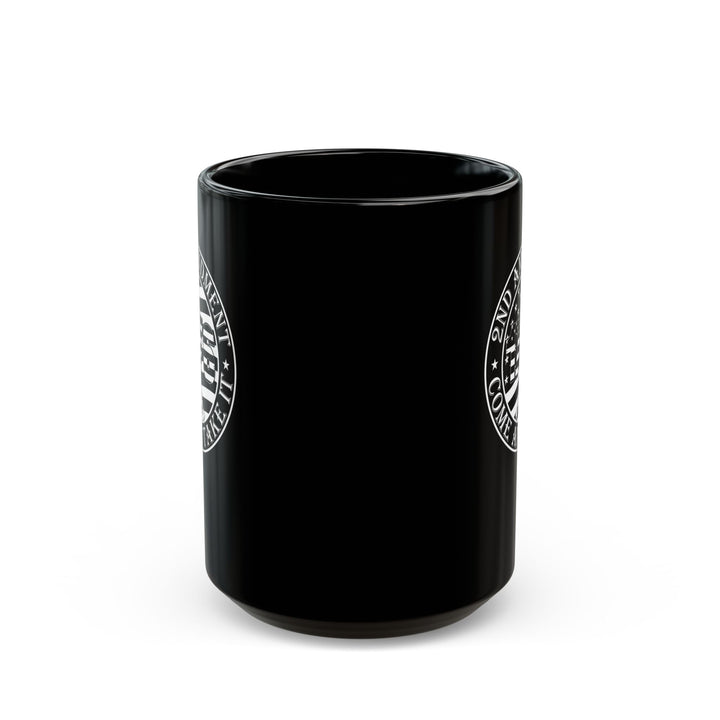 Come And Take It - Black Mug (11oz, 15oz)