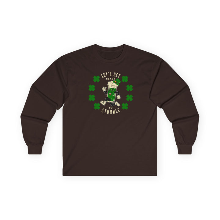 Get Ready To Stumble - Unisex Ultra Cotton Long Sleeve Tee