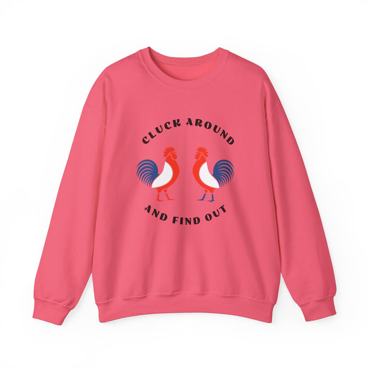 Cluck Around - Unisex Heavy Blend™ Crewneck Sweatshirt