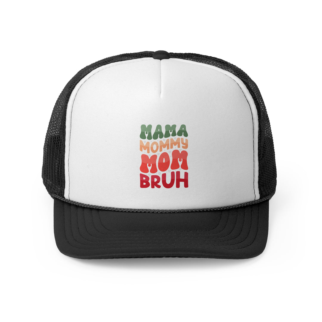 Mama Bruh - Foam Trucker Cap