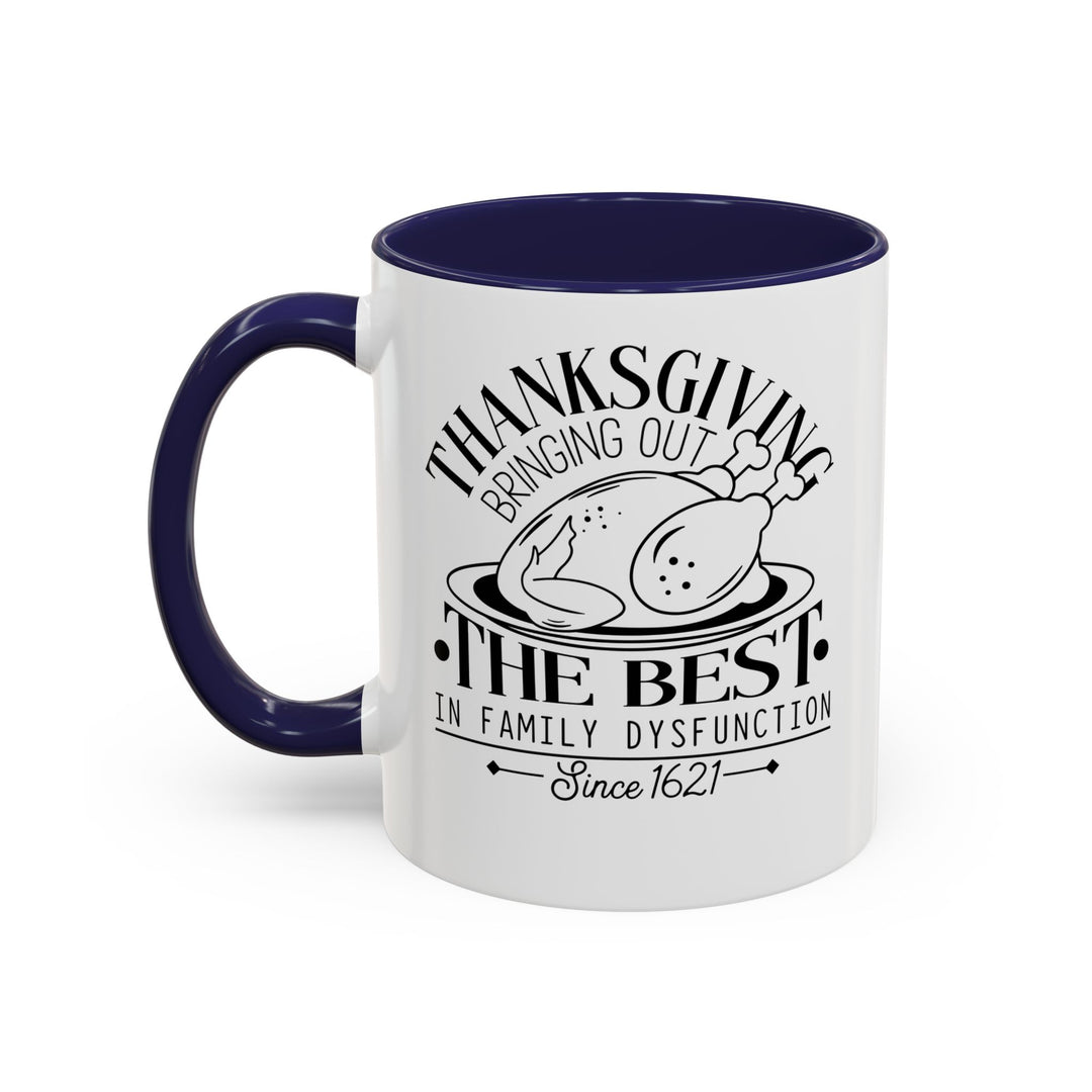 Family Dysfunction - Accent Coffee Mug (11, 15oz)