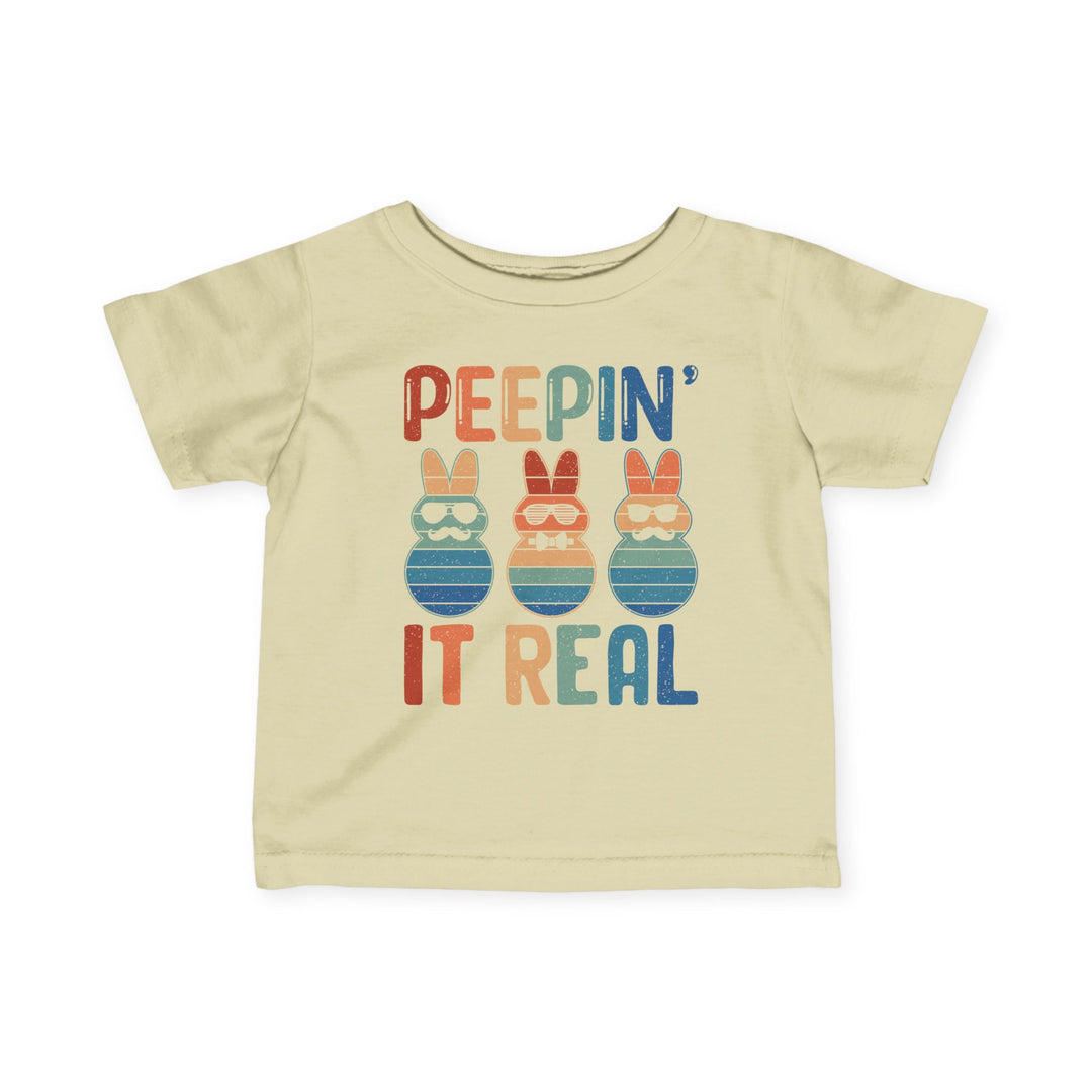 Peepin It Real - Infant Fine Jersey Tee