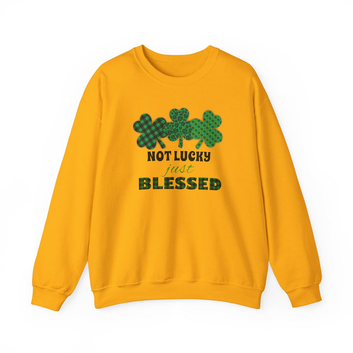 Not Lucky Just Blessed - Unisex Heavy Blend™ Crewneck Sweatshirt