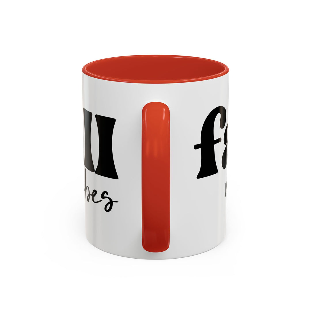 Fall Vibes - Accent Coffee Mug (11, 15oz)