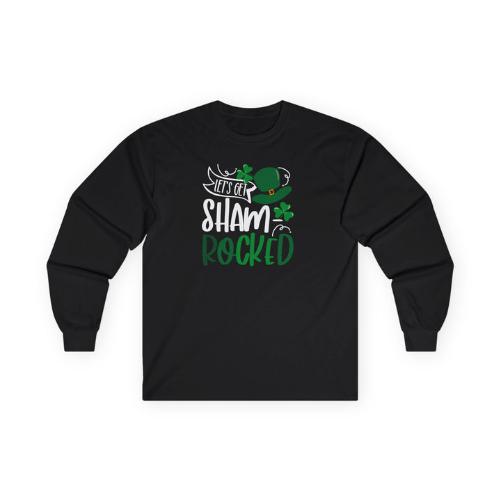 Let's Get Shamrocked - Unisex Ultra Cotton Long Sleeve Tee