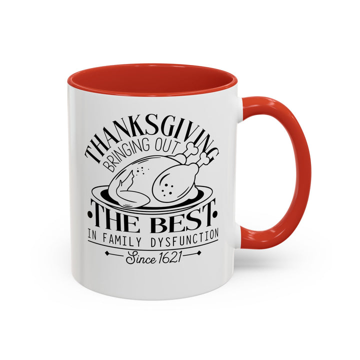 Family Dysfunction - Accent Coffee Mug (11, 15oz)