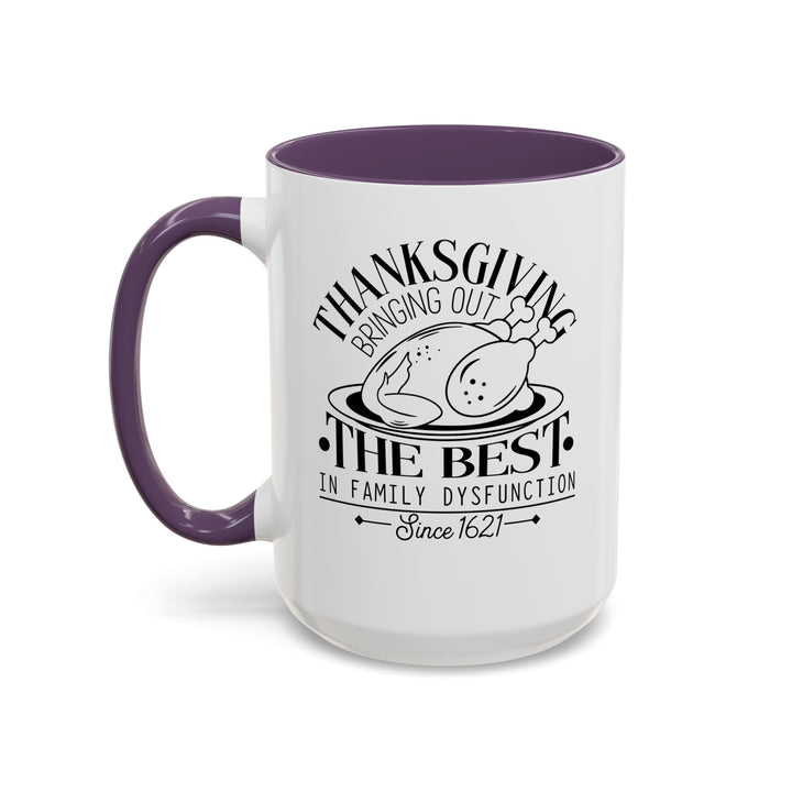 Family Dysfunction - Accent Coffee Mug (11, 15oz)