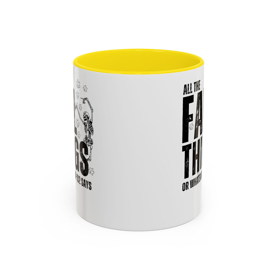 All The Fall Things - Accent Coffee Mug (11, 15oz)