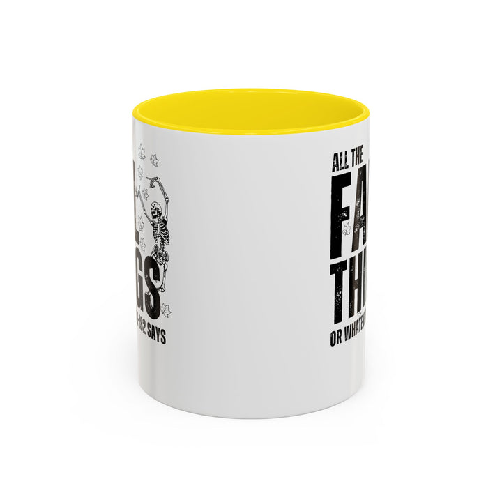All The Fall Things - Accent Coffee Mug (11, 15oz)